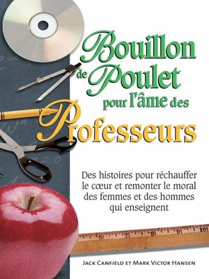 cover image of Bouillon de poulet pour l'âme des professeurs